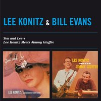 You Don't Know What Love Is - Lee Konitz, Bill Evans, Jim Hall