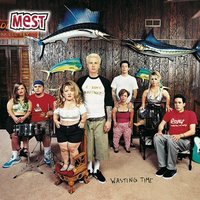 The Last Time - MEST