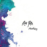 Nothing - Ron Pope, Alexz Johnson