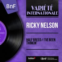 Half-Breed - Ricky Nelson