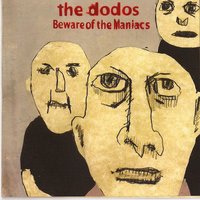 Chickens - The Dodos