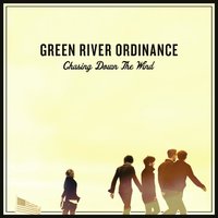 When My Days Are Done - Green River Ordinance