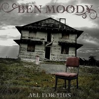 Nothing Left Of Me - Ben Moody