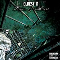 Lovers & Haters - Eldest 11