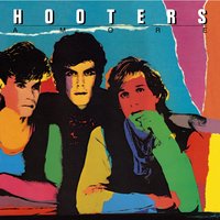 Hanging On A Heartbeat - The Hooters