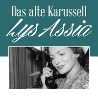 Das Alte Karussell - Lys Assia