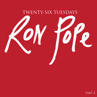 All I Want to Know - Ron Pope