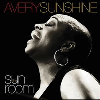 See You When I Get There - Avery Sunshine