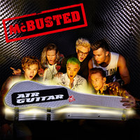 Air Guitar - McBusted, Busted