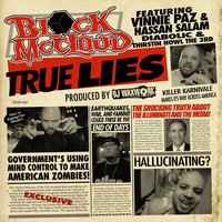 True Lies (Dirty) [feat. Vinnie Paz & Hasan Salaam] - Block McCloud, Vinnie Paz, Hasan Salaam