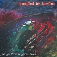 Wrong Way Street - Trampled By Turtles