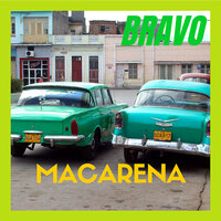 Macarena - Bravo