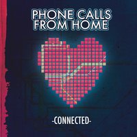 Tonight I'm Over You - Phone Calls from Home