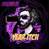 Seven Year Itch - Protoje