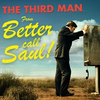 The Third Man "The Harry Lime Theme" (From "Better Call Saul") - Anton Karas