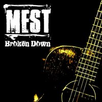 Wasting My Time - MEST