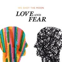We Can Wait - We Shot The Moon