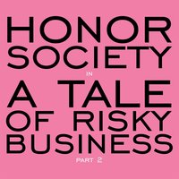 Living a Lie - Honor Society