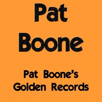 Why, Baby, Why - Pat Boone