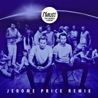 The World I Know - Nause, Jerome Price