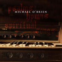 There Is a Fountain - Michael O'Brien