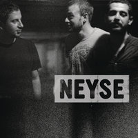 Siyah (Esved) - Neyse