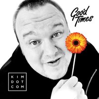 Live My Life - Kim Dotcom