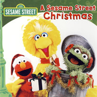 Keep Christmas With You (All Through the Year) - Elmo, Prairie Dawn, Big Bird