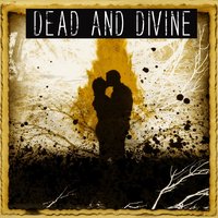 You Are Cordially Invited - Dead And Divine