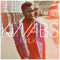 Walk - Kwabs