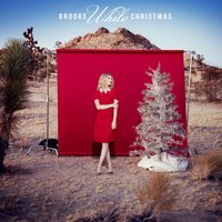 Christmas Time Is Here - Brooke White