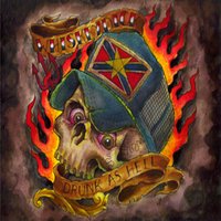 Drunk as Hell - Whiskeydick
