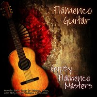 I Don't Want to Miss a Thing - Gypsy Flamenco Masters