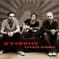 River to the Moon - K's Choice