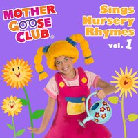 Mary Had a Little Lamb - Mother Goose Club