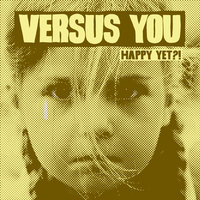 Versus You