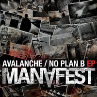 No Plan B Featuring Koie - Manafest