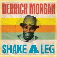 Teach My Baby - Derrick Morgan