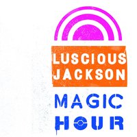 Are You Ready? - Luscious Jackson