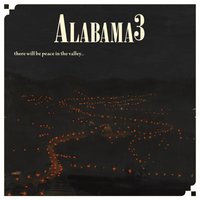 The Ballad of Mr.Daniels - Alabama 3