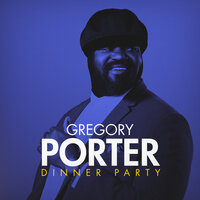 Consequence Of Love - Gregory Porter
