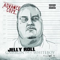 Close To The Edge - Jelly Roll