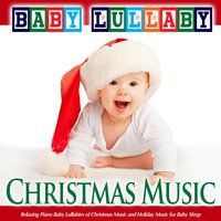 Silent Night - Baby Lullaby