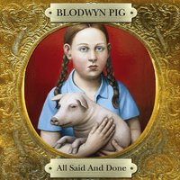 Beggars Farm - Blodwyn Pig
