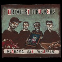 Buttholeville - Drive-By Truckers