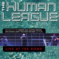 All I Ever Wanted - The Human League