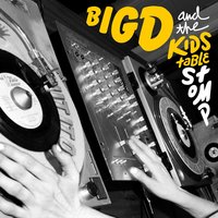 Stepping Out - Big D And The Kids Table