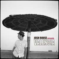 Valencia - Josh Rouse