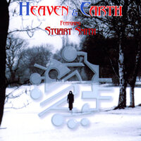 Heaven & Earth - Heaven & Earth