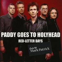 Cornerstone - Paddy Goes to Holyhead, Mark Patrick